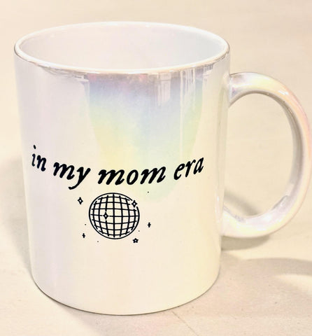 In My Mom Era Mug